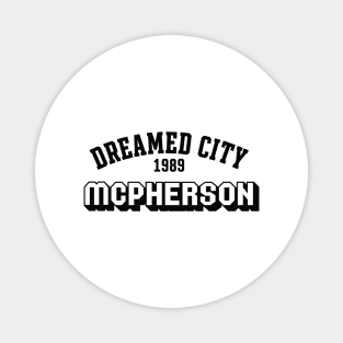 Dreamed city McPherson Magnet